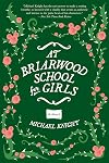 At Briarwood School for Girls