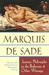 Justine, Philosophy in the Bedroom, and Other Writings