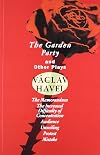 The Garden Party: and Other Plays