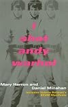 I Shot Andy Warhol: Includes Valerie Solanas's SCUM Manifesto