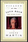 Picasso at the Lapin Agile and Other Plays: Picasso at the Lapin Agile, The Zig-Zag Woman, Patter for the Floating Lady, WASP