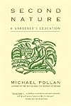 Second Nature: A Gardener's Education