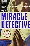 The Miracle Detective