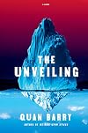 The Unveiling: A Novel