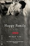 Happy Family: A Novel