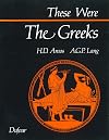 These Were the Greeks
