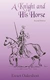 A Knight and His Horse