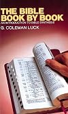 The Bible Book by Book: An Introduction to Bible Synthesis