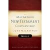 The MacArthur New Testament Commentary: Luke 1-5