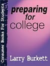 Preparing for College (Consumer Books for Students)