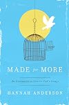 Made for More: An Invitation to Live in God's Image