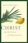 Christ in the Feast of Tabernacles