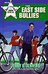 The East Side Bullies