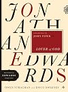Jonathan Edwards, Lover of God