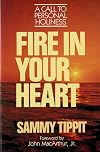 Fire in Your Heart: A Call to Personal Holiness