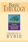 Basic Theology: A Popular Systematic Guide to Understanding Biblical Truth