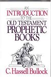 An Introduction to the Old Testament Prophetic Books