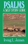Psalms- Jensen Bible Self Study Guide (Jensen Bible Self-Study Guide Series)