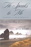 He Speaks to Me: Preparing to Hear From God