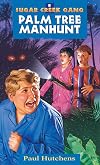 The Palm Tree Manhunt