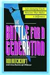 The Battle For A Generation