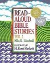 Read-Aloud Bible Stories: Volume 1