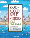 Read-Aloud Bible Stories: Volume 2
