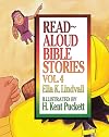 Read-Aloud Bible Stories: Volume 4
