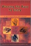 Winning the Race to Unity: Is Racial Reconciliation Really Working?