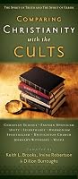 Comparing Christianity with the Cults: The Spirit of Truth and the Spirit of Error