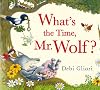 What's the Time, Mr Wolf?