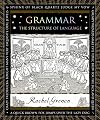 Grammar: The Structure of Language (Wooden Books)