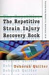 The Repetitive Strain Injury Recovery Book