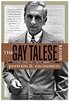 The Gay Talese Reader: Portraits and Encounters