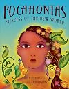 Pocahontas: Princess of the New World