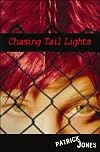 Chasing Tail Lights