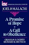 A Promise of Hope-A Call to Obedience: A Commentary on the Books of Joel and Malachi (International Theological Commentary)