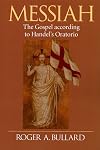 Messiah : The gospel according to Handel's oratorio