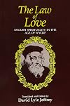 The Law of Love: English Spirituality in the Age of Wycliff (English and Middle English Edition)