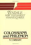 The Epistles of Paul to the Colossians and to Philemon: An Introduction and Commentary