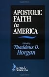 Apostolic Faith in America (Faith and Order Series)