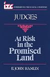At Risk in the Promised Land: A Commentary on the Book of Judges (International Theological Commentary)