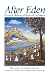 After Eden: Facing the Challenge of Gender Reconciliation