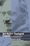 Karl Barth's Theological Exegesis: The Hermeneutical Principles of the Romerbrief Period