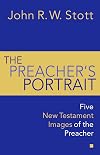 The Preacher's Portrait: Some New Testament Word Studies