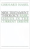 New Testament Theology: Basic Issues in the Current Debate
