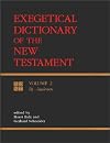 Exegetical Dictionary of the New Testament, Vol. 2