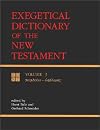 Exegetical Dictionary of the New Testament, Vol. 3