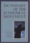 Dictionary of the Ecumenical Movement