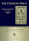 The Song of Songs: Interpreted by Early Christian and Medieval Commentators